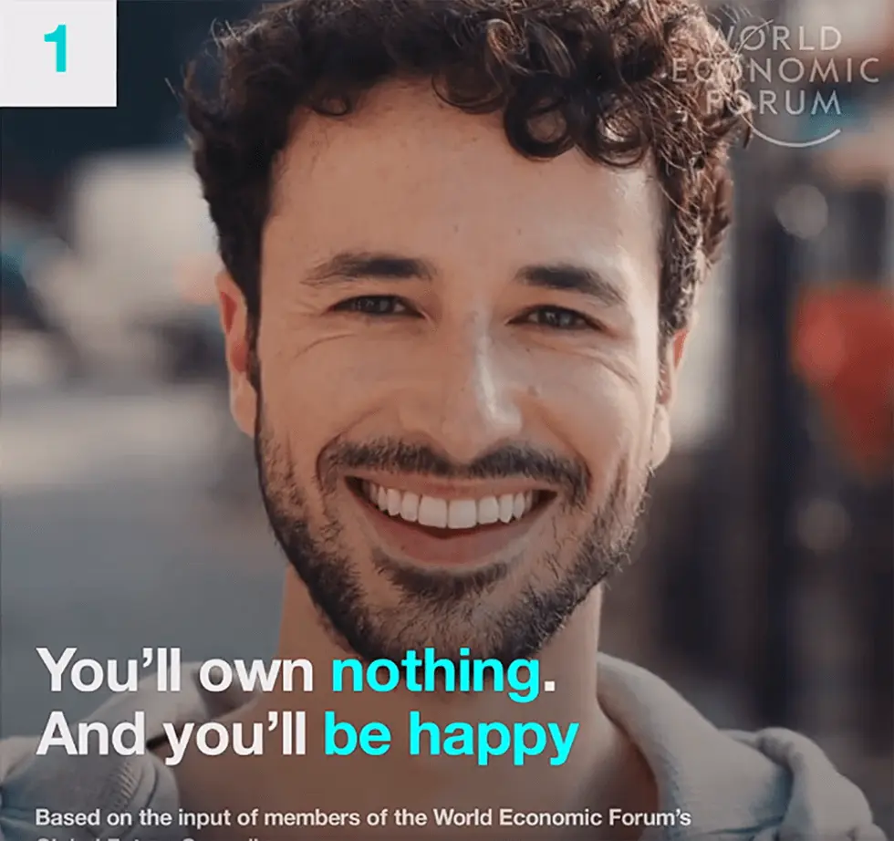 World Economic Forum, Man Smiling, Title: You'll own nothing And you'll be happy
